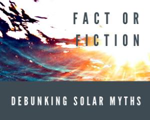 Debunking Solar Thermal Myths